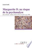 Marguerite D. au risque de la psychanalyse