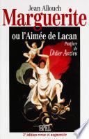 Marguerite, ou l'Aimée de Lacan
