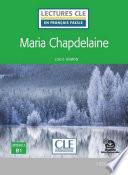 Maria Chapdelaine - Niveau 3/B1 - Lecture CLE en français facile - Ebook