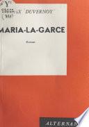Maria-la-Garce