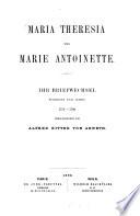 Maria Theresia und Marie Antoinette