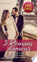 Mariage à Paris - Un amour imprévu - Une affaire de coeur