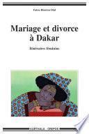 Mariage et divorce à Dakar - Itinéraires féminins