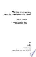Mariage Et Remariage Dans Les Populations Du Passé