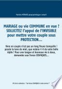 Mariage ou vie commune en vue ? Sollicitez l'appui de l'invisible pour mettre votre couple sous protection...