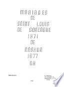 Mariages de Saint Louis de Gonzague, 1871, de Nashua, 1977, N.H.