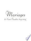 Mariages de Saint-Timothée, 1823-2003