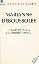 Marianne déboussolée : la Nation face à la mondialisation