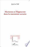 Marianne et Hippocrate dans la tourmente sectaire
