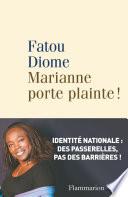 Marianne porte plainte !