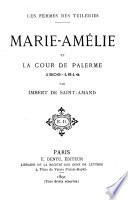 Marie-Amélie et la Cour de Palerme, 1808-1814