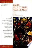 Marie, fille d'Israël, fille de Sion