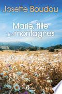 Marie, fille des montagnes