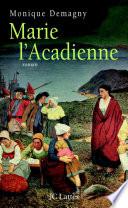 Marie l'Acadienne