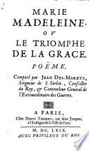 Marie Madeleine, ou le triomphe de la grace