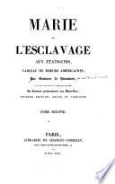 Marie ou l'esclavage aux Etats-Unis