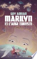 Marilyn et l'ange turfiste