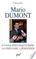 Mario Dumont et l'Action démocratique du Québec