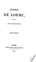 Marion de Lorme. drame ... Troisième édition