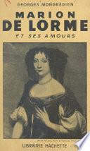 Marion de Lorme et ses amours