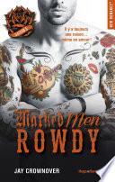 Marked Men Saison 5 Rowdy -Extrait offert-
