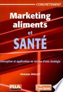 Marketing aliments et santé