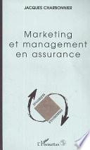 MARKETING ET MANAGEMENT EN ASSURANCE