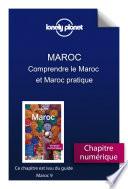 Maroc 9 - Comprendre le Maroc et Maroc pratique