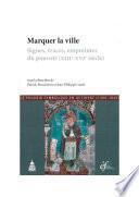 Marquer la ville