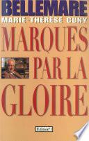Marqués par la gloire