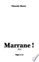 Marrane!