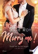 Marry me !
