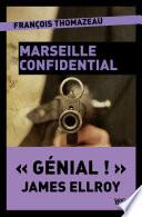 Marseille confidential
