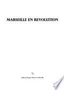 Marseille en révolution