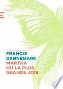 Martha ou la plus grande joie