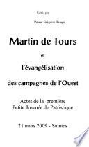 Martin de Tours et l'évangélisation des campagnes de l'Ouest