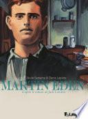 Martin Eden. D'après le roman de Jack London