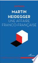 Martin heidegger, une affaire franco-française