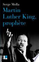 Martin Luther King, prophète