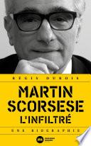 Martin Scorsese, l'infiltré