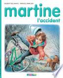 Martine: l'accident