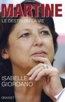 Martine, le destin ou la vie