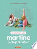 Martine protège la nature