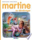 Martine va déménager
