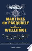 Martinès de Pasqually et Jean-Baptiste Willermoz