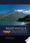 Martinique, terre amérindienne