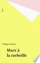 Marx à la corbeille