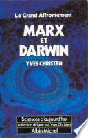 Marx et Darwin le grand affrontement