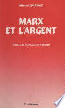 Marx et l'argent