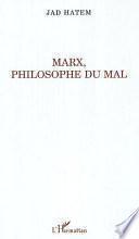 Marx, philosophie du mal